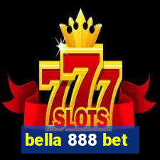 bella 888 bet